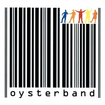 Oysterband If You Can't Be Good