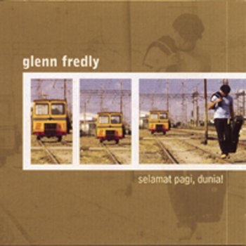 Glenn Fredly Pada Satu Cinta