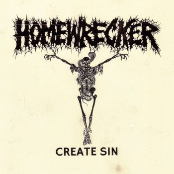Homewrecker Create Sin