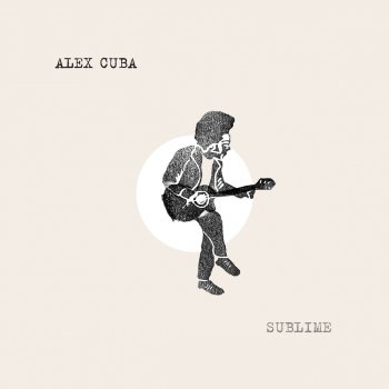 Alex Cuba feat. Pablo Milanés Hoy Como Ayer