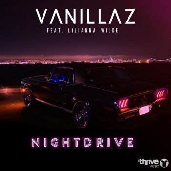 Vanillaz feat. Lilianna Wilde Nightdrive