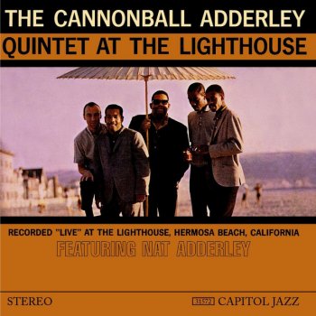 The Cannonball Adderley Quintet Azule Serape - Live