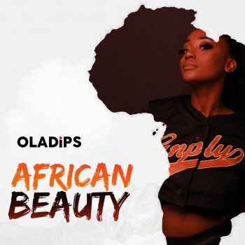 Oladips African Beauty