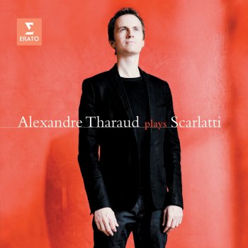 Alexandre Tharaud Sonata in D Major, Kk.29