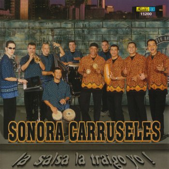 Sonora Carruseles feat. Harold Pelaez Me Gocé el Bongó