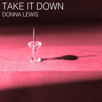 Donna Lewis Take It Down