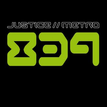 Justice, Metro & Momentum Touch Feel