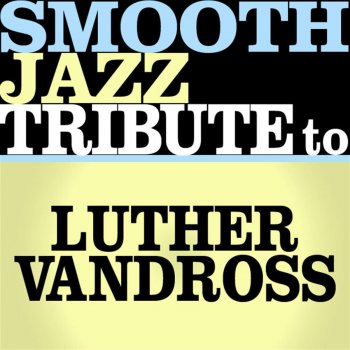 Smooth Jazz All Stars Take You Out