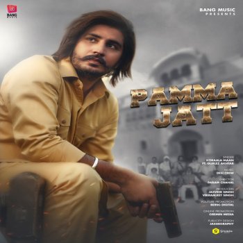 Korala Maan feat. Gurlez Akhtar Pamma Jatt