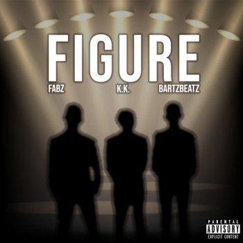 K.K. Figure (With Fabz)