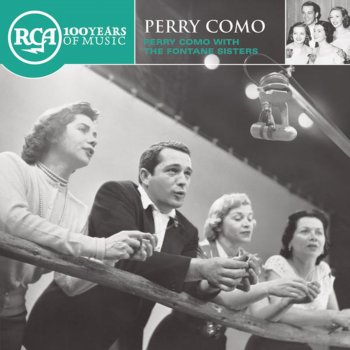 Perry Como & The Fontane Sisters You're Just in Love (I Wonder Why)