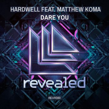 HardwellFeat.Matthew Koma Dare You (Radio Edit)