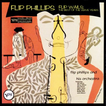 Flip Phillips The Lady's In Love With You