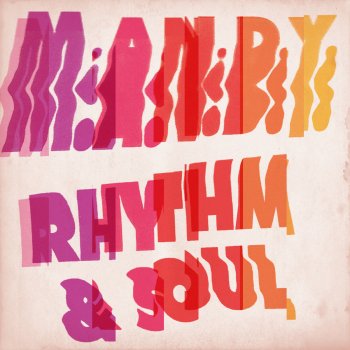 M.A.N.D.Y. feat. Red Eye Rhythm & Soul - Rework