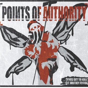 Eyes Set To Kill feat. Whitney Peyton Points of Authority