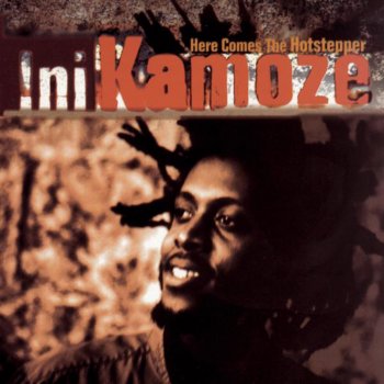 Ini Kamoze Here Comes the Hotstepper - Heartical Mix