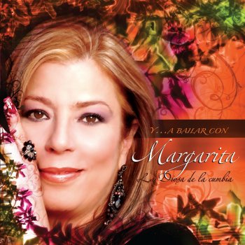 Исполнитель Margarita la diosa de la cumbia, альбом Y... A Bailar con Margarita