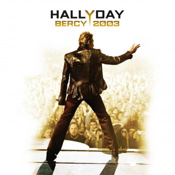 Johnny Hallyday Qu'est-ce que tu croyais - Live à Bercy / 2003