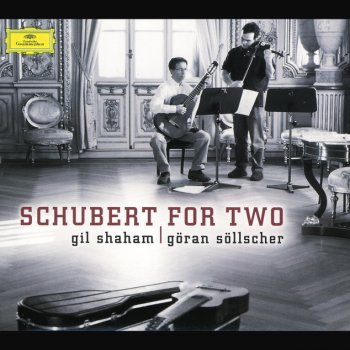Franz Schubert feat. Gil Shaham & Göran Söllscher Sonata For Arpeggione And Piano In A Minor, D.821: 3. Allegretto