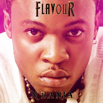 Flavour N'Abania (Intro)