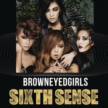 Brown Eyed Girls Sixth Sense (instrumental)