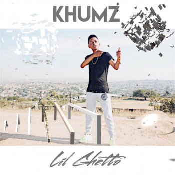 Khumz feat. Aewon Wolf Lil Ghetto