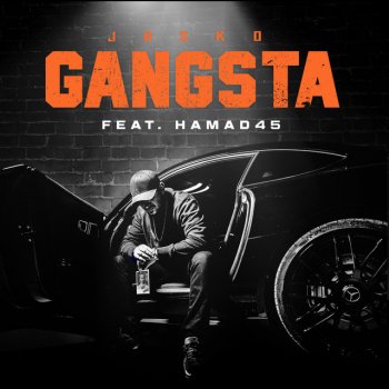 Jasko feat. Hamad45 Gangsta