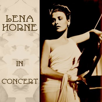 Lena Horne Harburg Medley: Thrill Me / What Is there to Say / The Begat (Live)