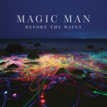 Magic Man Waves