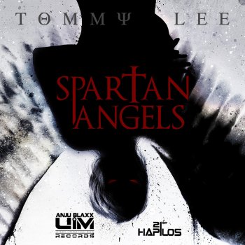 tommylee feat. Tabeta Cshae Sparta Spartan Angels