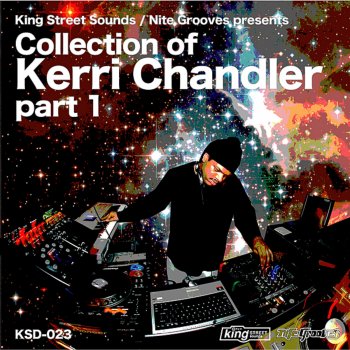 Kerri Chandler Be There (Kerri's Club Mix)