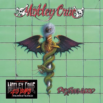 Mötley Crüe Don't Go Away Mad (Just Go Away) - 2021 - Remaster