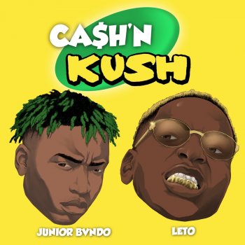 Junior Bvndo feat. Leto Cash N Kush