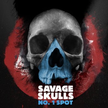 Savage Skulls No. 1 Spot