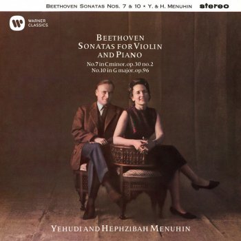 Hephzibah Menuhin Violin Sonata No. 7 in C Minor, Op. 30 No. 2: IV. Finale. Allegro