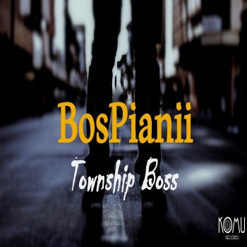 BosPianii Township Boss