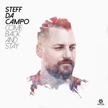 Steff da Campo Come Back and Stay