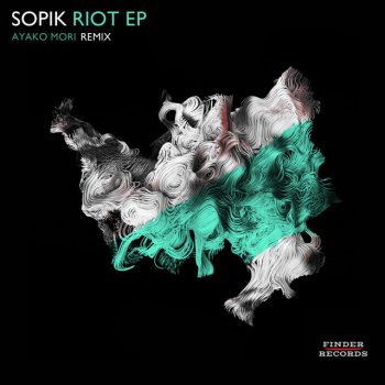 Sopik Riot (Ayako Mori Remix)