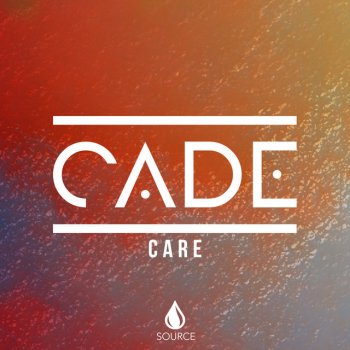 Cade feat. Trevor Dahl Care