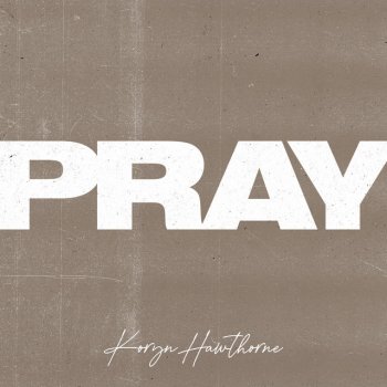 Koryn Hawthorne Pray