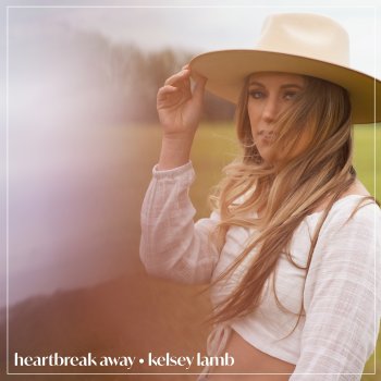 Kelsey Lamb Heartbreak Away