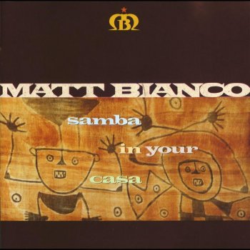 Matt Bianco You're The Rhythm - Brazil
