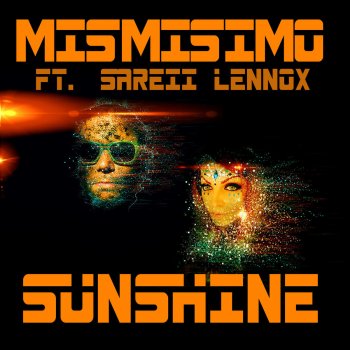 Mismisimo feat. Sareii Lennox & Veronica Electronica Sunshine - Veronica Electronica Remix
