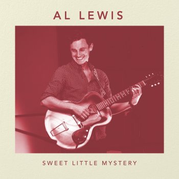 Al Lewis Sweet Little Mystery