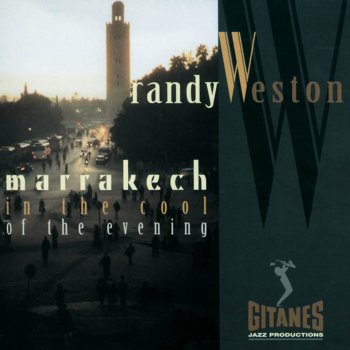 Randy Weston In the Cool of the Evening