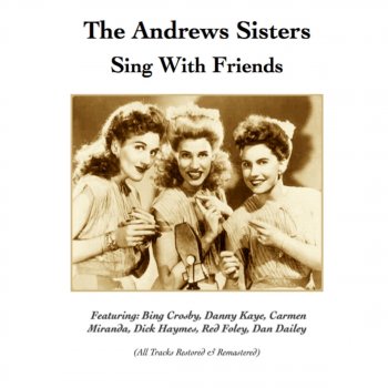 The Andrews Sisters feat. Dick Haymes Wunderbar (Remastered)