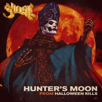 Ghost Hunter’s Moon (From HALLOWEEN KILLS)