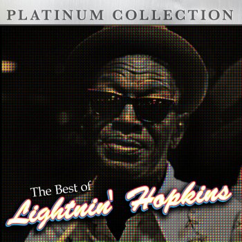 Lightnin' Hopkins I'm Leavin You Now