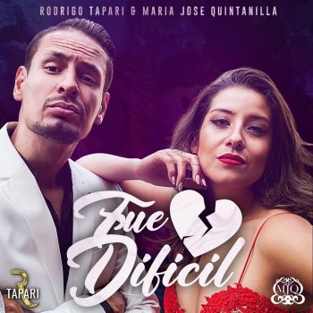 Rodrigo Tapari feat. Maria Jose Quintanilla Fue Difícil