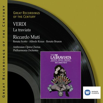 Giuseppe Verdi, Riccardo Muti & Philharmonia Orchestra Verdi: La Traviata, Act 1: "Un di, felice, eterea" (Alfredo, Violetta)